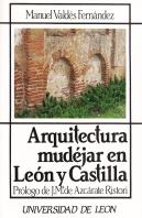 Arquitectura Mudejar En Leon Y Castilla