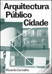 Capa do artigo Arquitectura, Público, Cidade