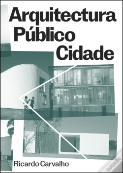 Capa do artigo Arquitectura, Público, Cidade
