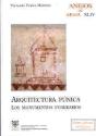 Arquitectura Púnica : Los Monumentos Funerarios - Preview