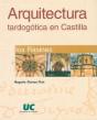 Arquitectura Tardogótica En Castilla: Los Rasines - Preview