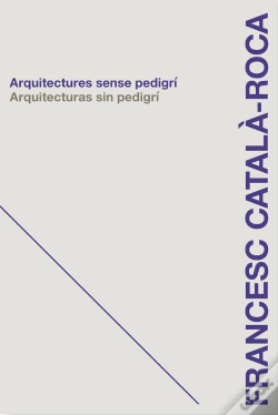 Capa do artigo Arquitecturas Sin Pedigri