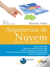 Capa do artigo Arquitetura De Nuvem - Amazon Web Services (Aws)