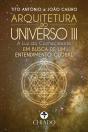 Arquitetura do Universo III - Preview