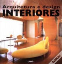 Arquitetura e Design de Interiores