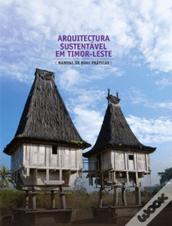 Arquitetura Sustentável em Timor Leste