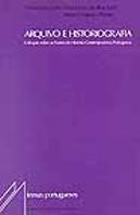 Arquivo e Historiografia