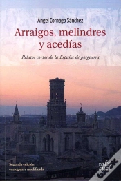 Capa do artigo Arraigos, Melindres Y Acedías