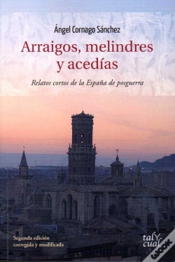 Capa do artigo Arraigos, Melindres Y Acedías
