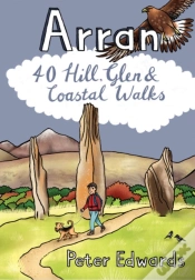 Capa do artigo Arran: 40 Hill, Glen And Coastal Walks