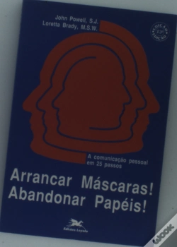 Capa do artigo Arrancar Máscaras! Abandonar Papéis!