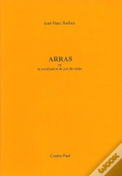 Capa do artigo Arras Ou La Rectification Du Pas-De-Calais
