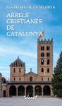 Arrels Cristianes De Catalunya - Preview