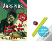 Arrepios - A noite do boneco vivo
