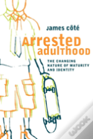 Arrested Adulthood