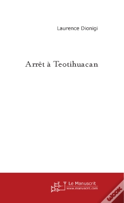 Capa do artigo Arret A Teotihuacan