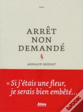Arret Non Demande