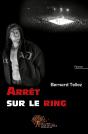 Arrêt Sur Le Ring - Preview