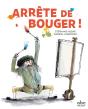 Arrete De Bouger ! - Preview