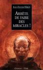 Arrete De Faire Des Miracles - Preview