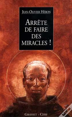 Capa do artigo Arrete De Faire Des Miracles