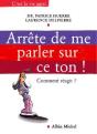 Arrete De Me Parler Sur Ce Ton ! Comment Reagir - Preview