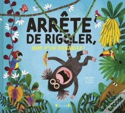 Capa do artigo Arrête De Rigoler, Nom D'Un Bananier !