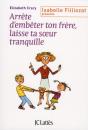 Arrete D'Embeter Ton Frere ! Et Toi, Laisse Ta Soeur Tranquille ! - Preview