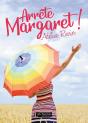 Arrête, Margaret ! - Preview
