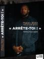 Arrête-Toi ! - Preview