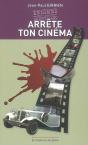Arrête Ton Cinéma - Preview