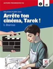 Capa do artigo Arrete Ton Cinema, Tarek ! -Planete Ados Lectures Fle A2-B1