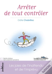 Capa do artigo Arrêter De Tout Contrôler ; Les Joies De L