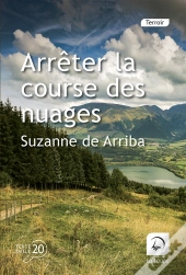 Arrêter La Course Des Nuages