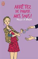 Arretez De Piquer Mes Sous