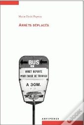 Arrêts Déplacés