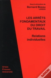 Capa do artigo Arrêts Fondamentaux Du Droit Du Travail