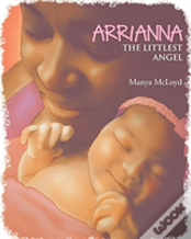 Arrianna, The Littlest Angel