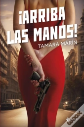 ¡Arriba Las Manos!