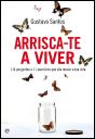 Arrisca-te a Viver - Preview