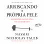 Arriscando A Própria Pele - Preview