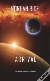Capa do artigo Arrival (The Invasion Chronicles-Book Two)