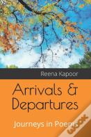 Arrivals & Departures
