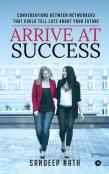Arrive At Success