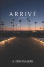 Arrive - Preview