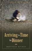 Arriving In Time For Dinner