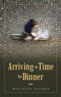 Arriving In Time For Dinner - Preview