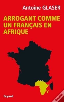 Capa do artigo Arrogant Comme Un Français En Afrique