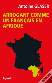 Capa do artigo Arrogant Comme Un Français En Afrique