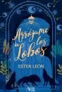Arrójame A Los Lobos - Preview
